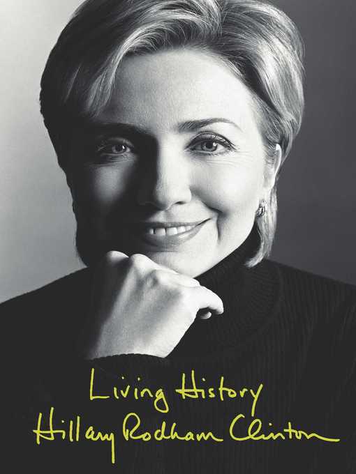 Title details for Living History by Hillary Rodham Clinton - Available